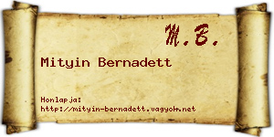Mityin Bernadett névjegykártya